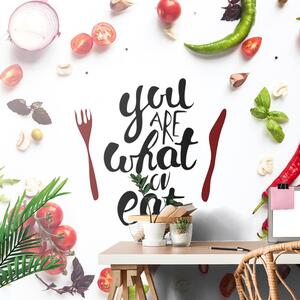 Ταπετσαρία τοίχου με επιγραφή - You are what you eat