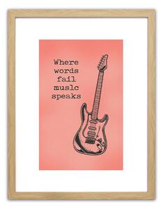 Πίνακας Σε Κορνίζα ArteLibre "Where Words Fail Music Speaks" 35x45x1.8cm