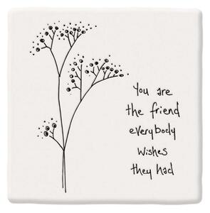 Σουβέρ You Are The Friend EI0170 10,5x0,8x10,5cm White-Black