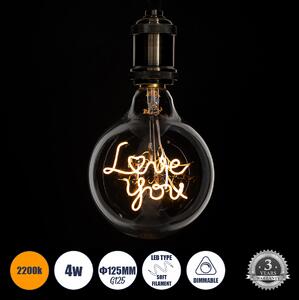 GloboStar® 99261 Λάμπα LED Ultra Thin Soft S Spiral Letter Filament E27 G125 LOVE YOU Γλόμπος 4W 340lm 360° AC 220-240V IP20 Φ12.5 x Υ18cm Ultra Θερμό Λευκό 2200K με Διάφανο Γυαλί - Dimmable - 3 Years Warranty