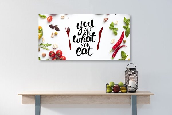 Πίνακας σε καμβά με επιγραφή - You are what you eat