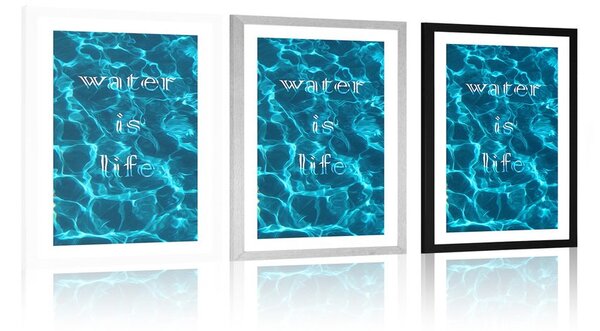 Αφίσα με επιγραφή - Water is life