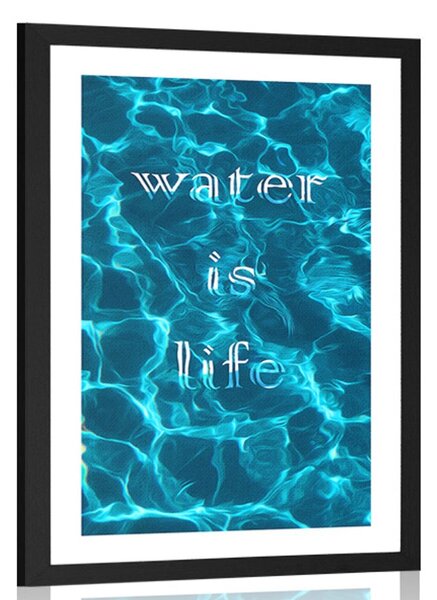 Αφίσα με επιγραφή - Water is life