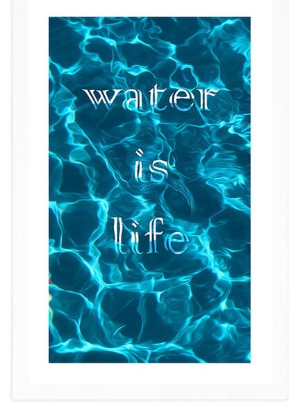 Αφίσα με επιγραφή - Water is life