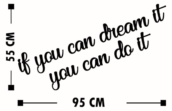 Διακοσμητικό Τοίχου από Ξύλο και Μέταλλο If You Can Dream It You Can Do, Μαύρο, 8x14 cm